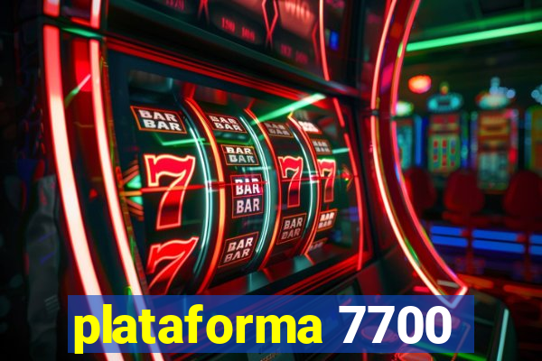 plataforma 7700